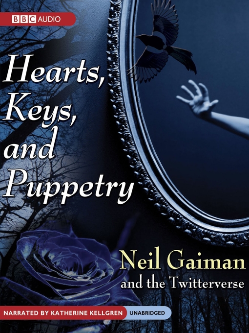 Title details for Hearts, Keys, and Puppetry by Neil Gaiman - Available